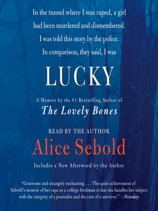 Title details for Lucky by Alice Sebold - Available